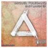 Easy Laugh (Original Mix) - Miguel Toledano