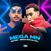 MEGA MN (Explicit) - MC Mn&DJ CF