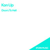 Doors To Hell (Original Mix) - Kon Up
