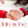 Hello, My Love (Extended Mix) - DJ Aristocrat&Renis Electra