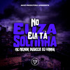 No Eliza Ela Tá Soltinha (Explicit) - Dj Vinna&Mc Menor Dubeco