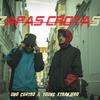 Zapas Crotas (feat. young xtranjero) (Explicit) - Uno cuatro&young xtranjero