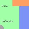 Gone (feat. Cas Jones) - No Tension&Cas Jones