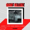 Giant Killerz(feat. Miles Minnick & Samuel Picou) - Gabriel V&Miles Minnick&Samuel Picou