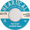 Go to Do - Patrick Andy&Heartical Sound&D. Harriott