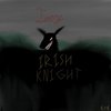 Irish Knight - Joey