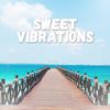 Sweet Vibrations - Summ3r Child'