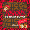 Posições do Kama Sutra (Explicit) - MC AK BTREZE&Mc Baiano&DJ JOTACE