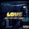 Love(Daroti with, Charly, KingFire & Teken) (Explicit) - Daroti&查磊&Kingfire&TÈken