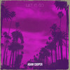 Let It Go - Adam Cooper&Alexander Amado Johnson