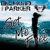 Set Me Free (DJ´s from Mars Club Remix) - Tesz Millan&Belmond&Parker