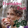 Forbidden Fruit - Lady E