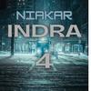 Indra PART'4 (Explicit) - Niakar