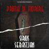 Prima di Morire(feat. Sebastjan) (Explicit) - ER SIRIUS&Sebastjan