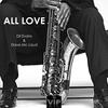 All Love (Daviddance Extended Mix) - Daviddance&Dil Evans&Dave Mc Laud