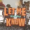 Let Me Know (Explicit) - Kiddjay