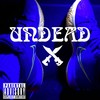 Undead (Explicit) - deikun