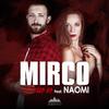 Adesso no - Mirco&Naomi