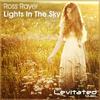 Lights In The Sky (Original Mix) - Ross Rayer