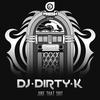 Juke That **** - DJ Dirty K