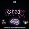 Rated X Riddim - Mrsofamous