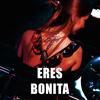 Eres bonita (Remix) - Dj Alex