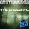 The Original (Original Mix) - SystemDisco