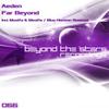 Far Beyond (Original Mix) - Aeden