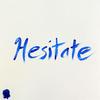 Hesitate - Nick Bright