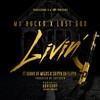 Livin' (Explicit) - Mo Buck$&Lost God&Quavo&Skippa Da Flippa