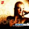 Forget (Alex Menco Remix) - DJ Melloffon