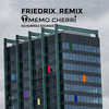 Friedrix (MeMo Cherri Remix) - MeMo Cherri