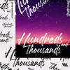 Hundreds and Thousands - Aston Merrygold&Shahid Khan&Dan Rigo