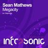 Megacity (Original Mix) - Sean Mathews