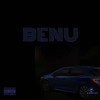 Benu (Explicit) - Kei Dii&Darwin Allday&Hash-Tagg