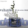 Paradise Pleasure (Original Mix) - Serginio Chan