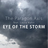 Eye Of The Storm - The Paragon Axis&Laura Hahn