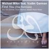 Find You (Eric Zimmer Remix) - Michael Milov&Vadim German&Eric Zimmer