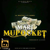 Mari Mupocket (Explicit) - LiL Wattah&Ti Gonzi