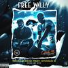 Free Willy(feat. Charlie B) (Explicit) - 4chille 6rad&Charlie B