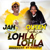 Lola Lohla - Jah Signal&Queen Kadjah