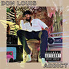 Addict (Explicit) - Don Louis