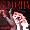 SENORITA (feat. ZAP & GNB ERYC) (Explicit) - RIVIAN&ZAP&GNB Eryc