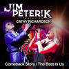 The Best in Us - Jim Peterik&Cathy Richardson&Dave Austin