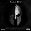 Spartan Style (Explicit) - Trapfit&Active&Slay Products&Splash&SD&Bis