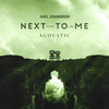 Next to Me (Acoustic) - Axel Johansson&Tina Stachowiak