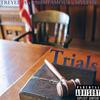 Trials (Explicit) - MyleHy