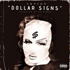 Dollar Signs (Explicit) - AKTION