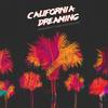 California Dreaming - Arman Cekin&Snoop Dogg&Paul Rey
