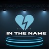 In the Name (Explicit) - Gigi Tenase